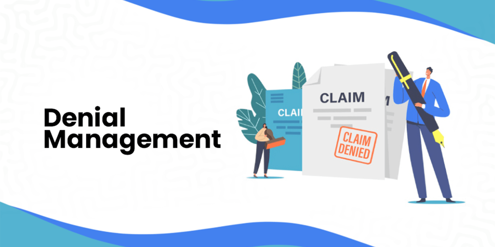 Denial management